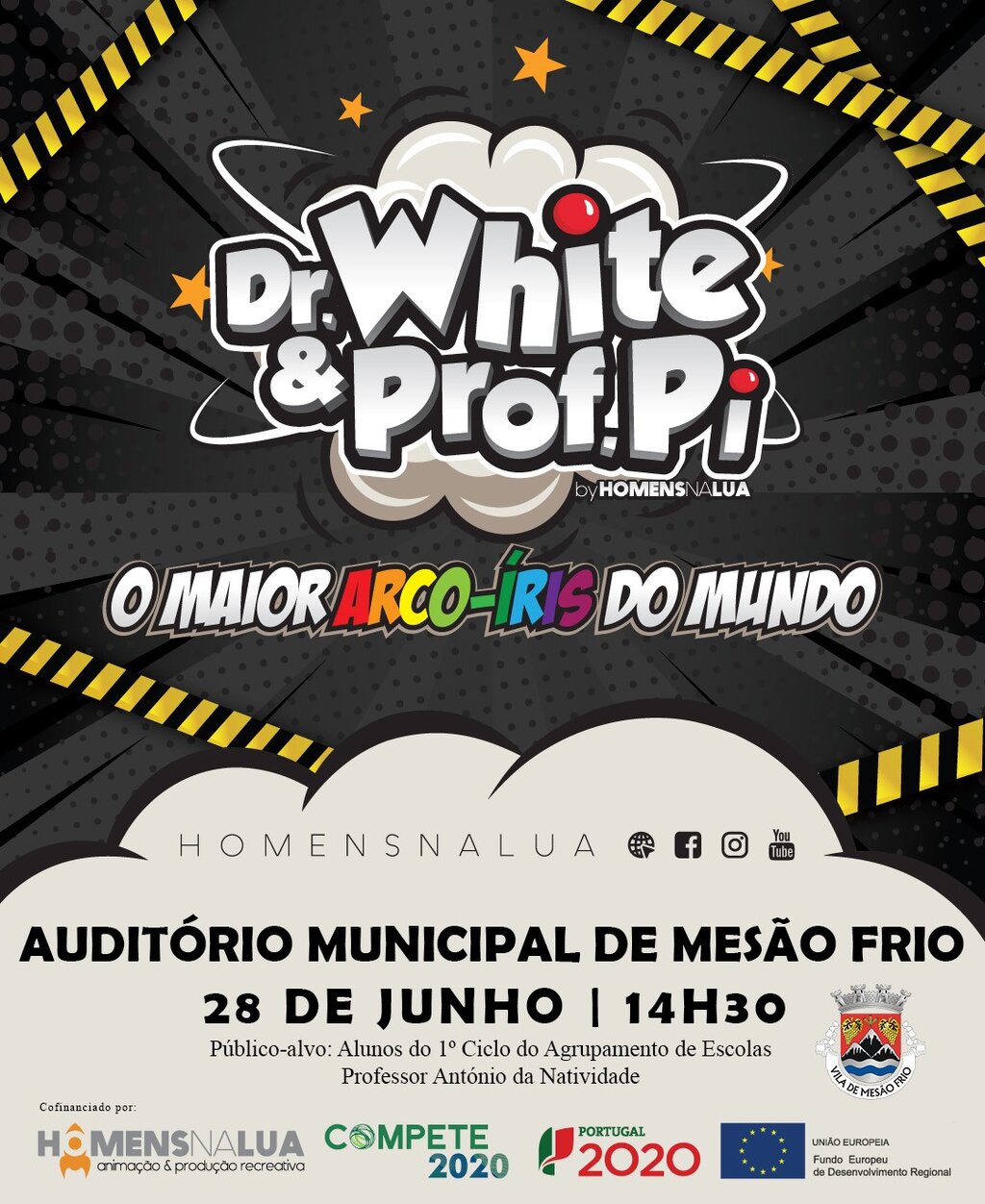 «Dr. White e o maior arco-íris do Mundo»