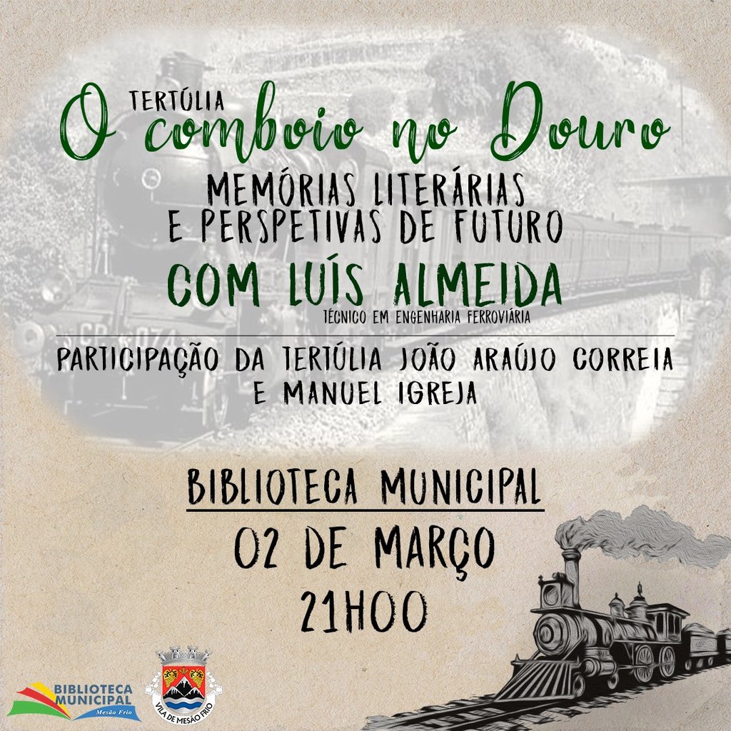 Tertúlia «O Comboio no Douro»