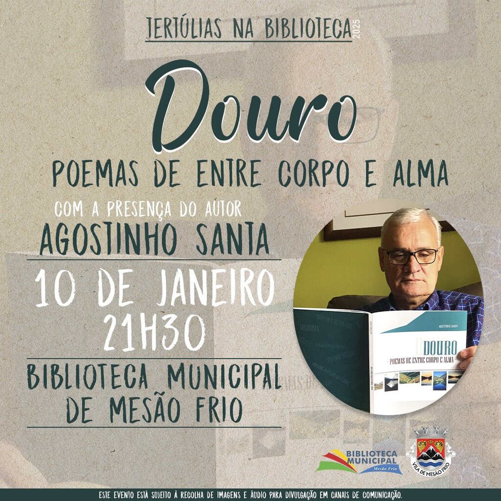 Tertúlias na Biblioteca: «Douro – Poemas de entre Corpo e Alma»