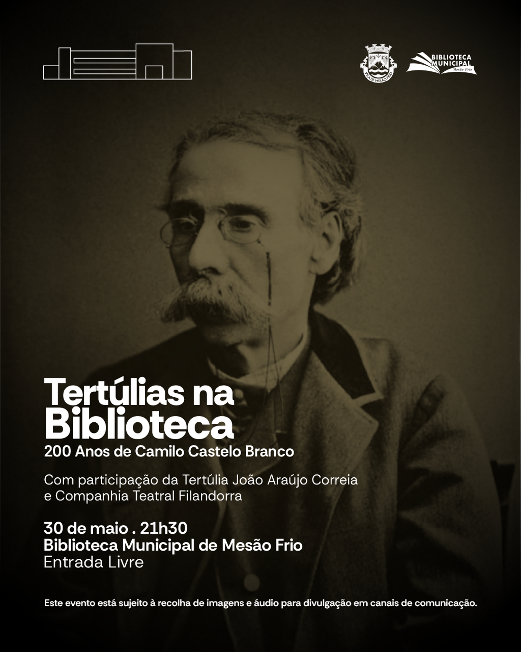 Tertúlias na Biblioteca - 200 Anos de Camilo Castelo Branco