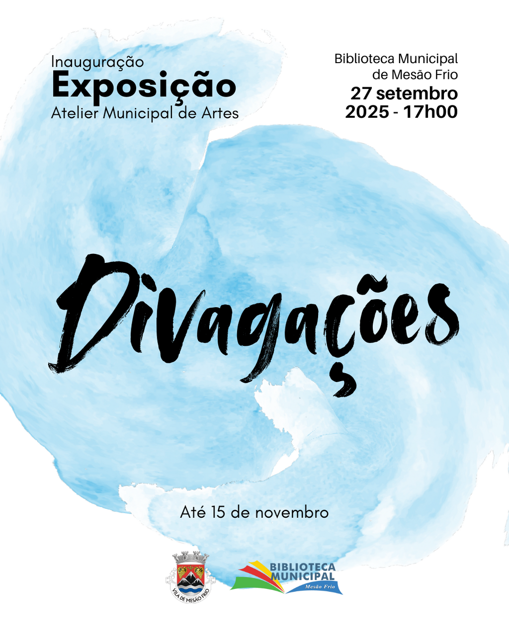 4.ª EXPOSIÇÃO ATELIER MUNICIPAL DE ARTES - DIVAGAÇÕES