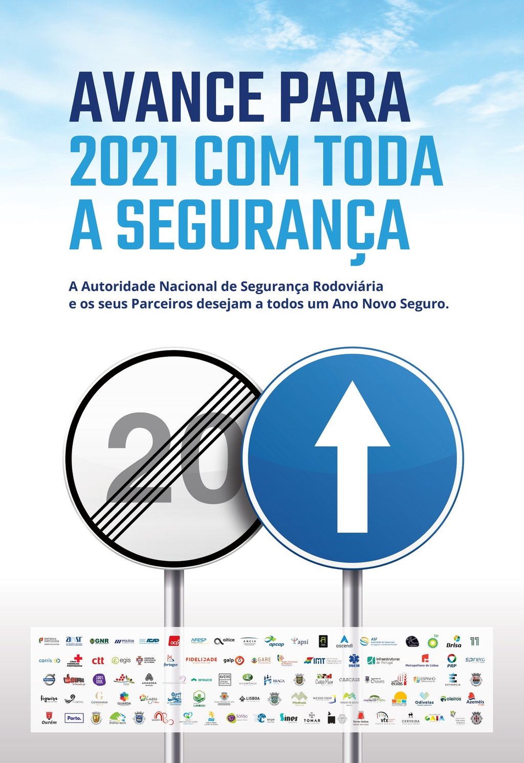 «AVANCE PARA 2021 COM TODA A SEGURANÇA»