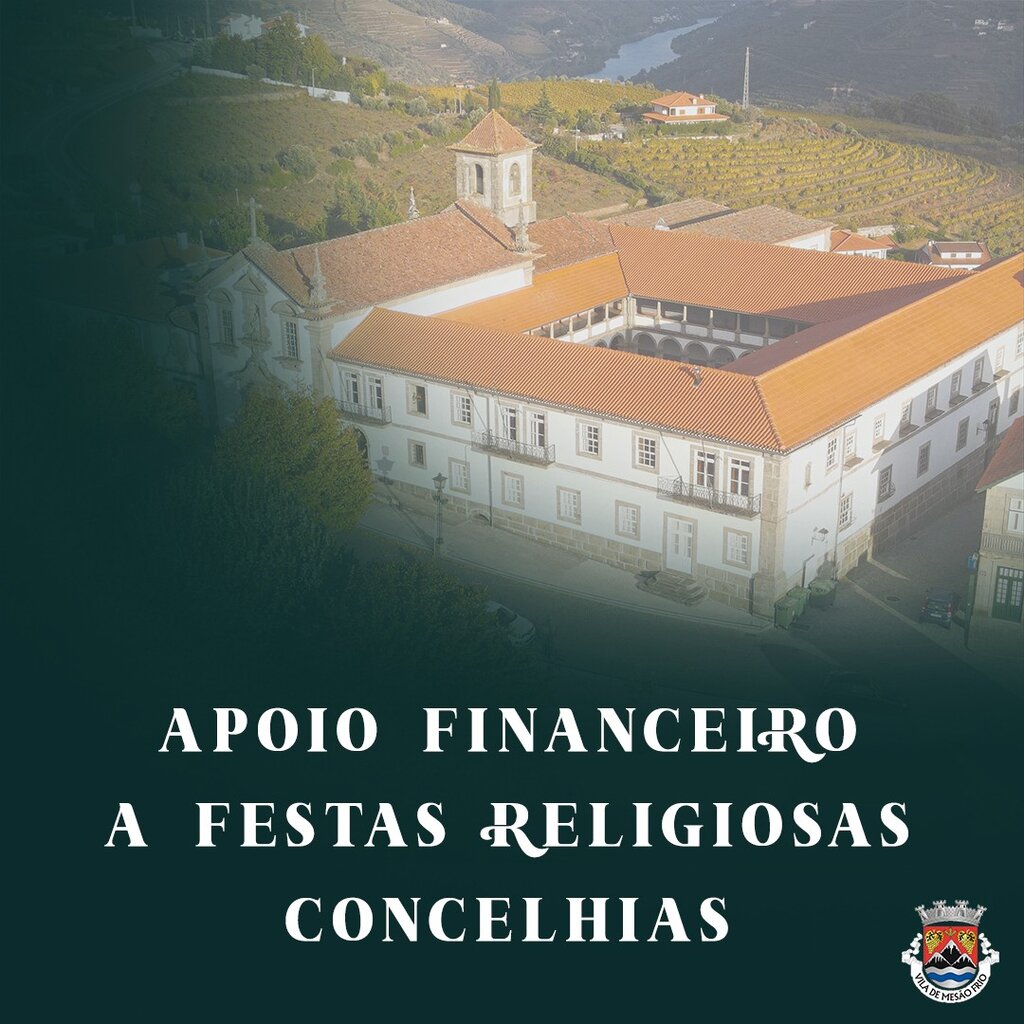 Mesão Frio atribui apoio financeiro a festas religiosas concelhias