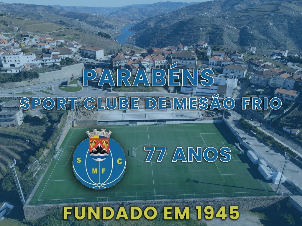 77 anos | Sport Clube de Mesão Frio