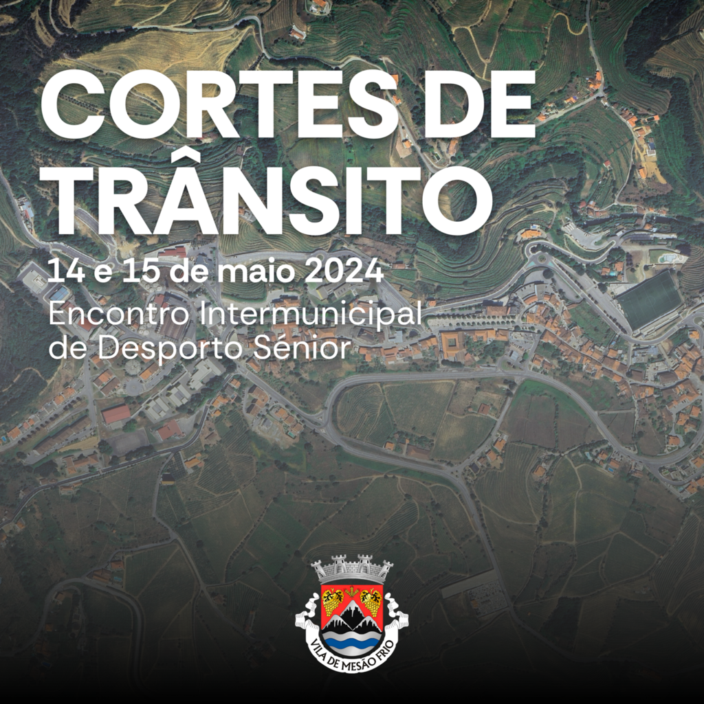 Cortes de Estrada | Encontro Intermunicipal de Desporto Sénior | 14 e 15 de maio