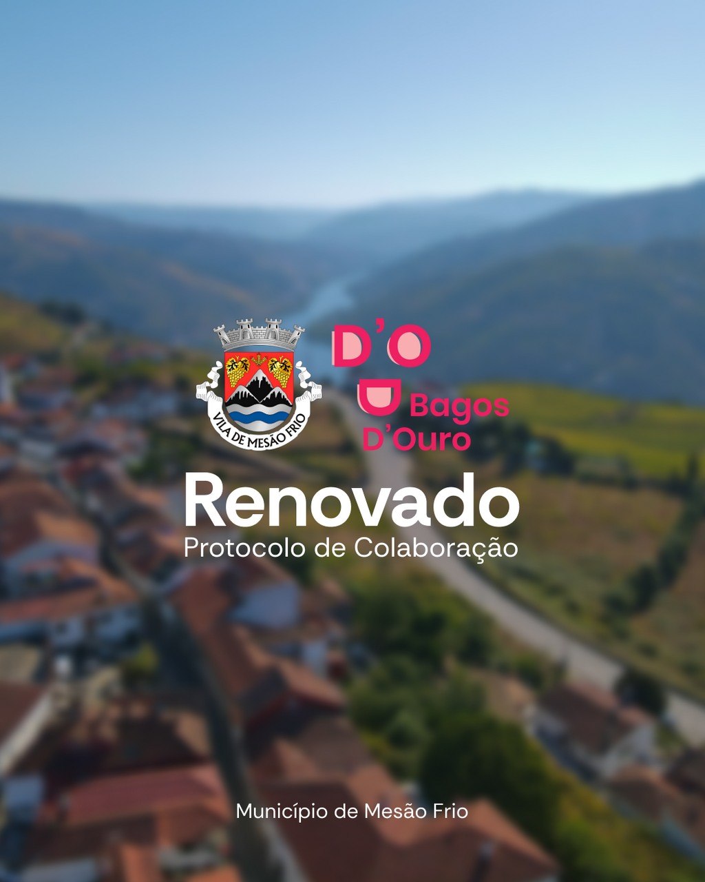 Mesão Frio renova Protocolo com Bagos D'Ouro