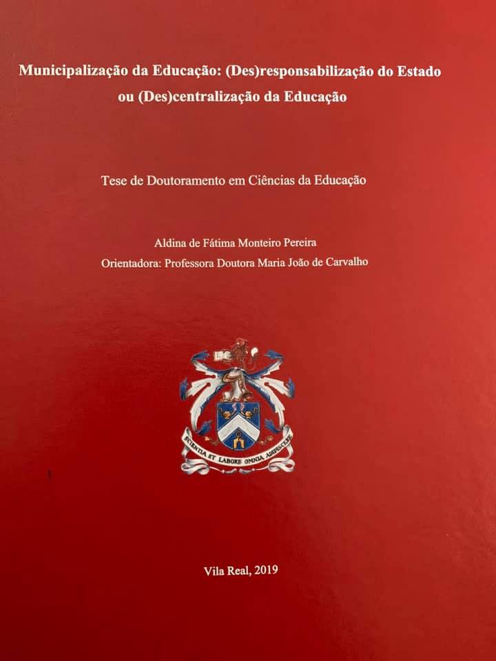 Município recebeu Tese de Doutoramento sobre Educação
